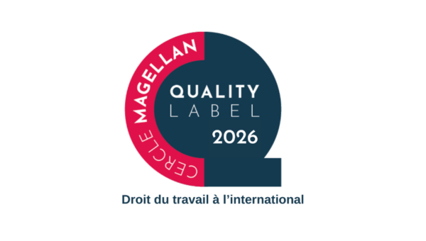 Majorelle Avocats devient partenaire labellisé du Cercle Magellan en droit du travail à l’international